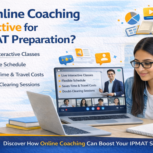 Is Online Coaching Effective for IPMAT Preparation?